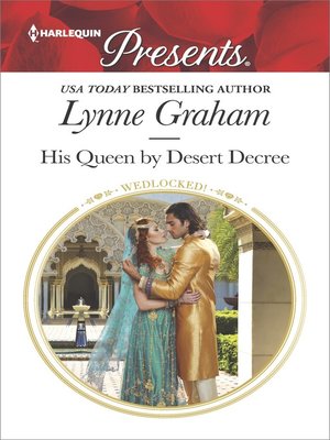 cover image of His Queen by Desert Decree--A Contemporary Royal Romance